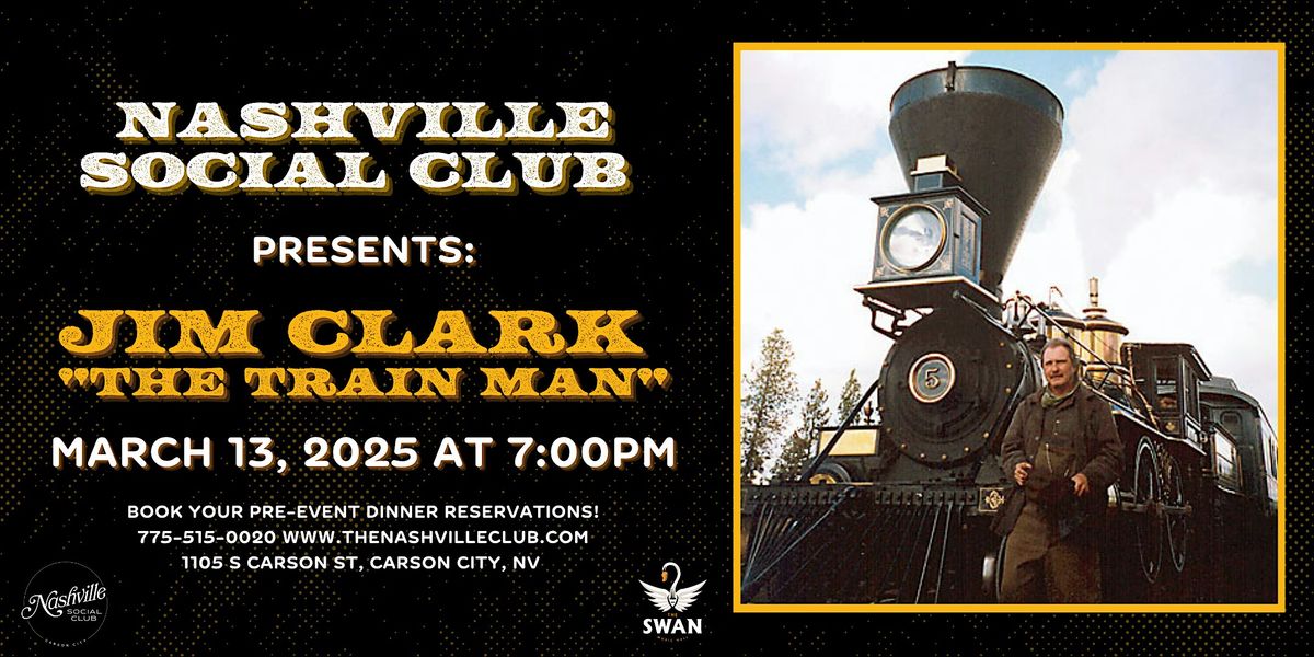 Jim Clark "The Train Man" - Music, Movies & Trains!