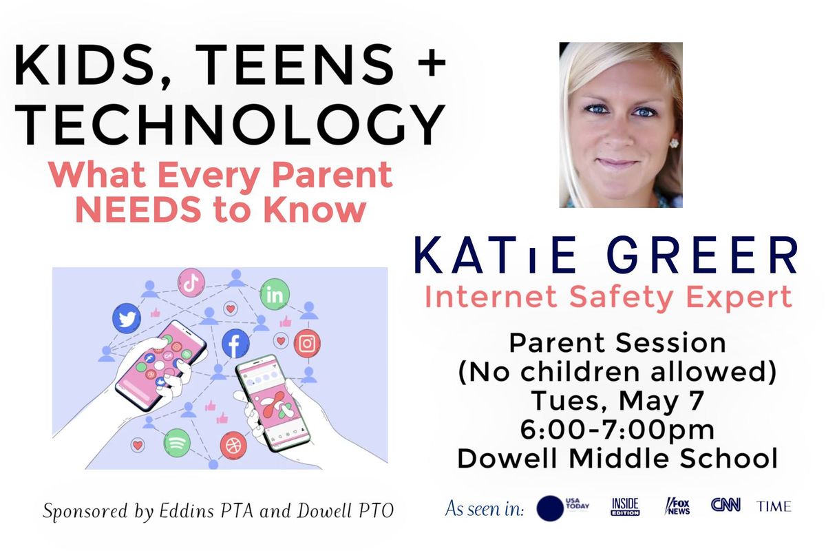 Katie Greer, Digital Health and Safety Expert: Parent Session