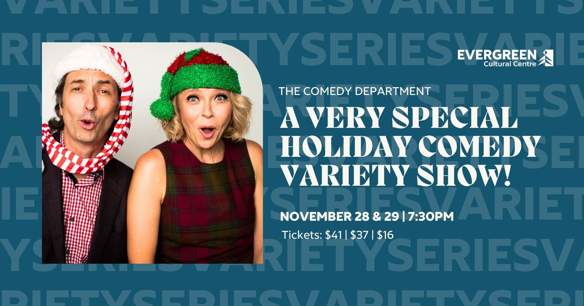 The Comedy Department: A Very Special Holiday Comedy Variety Show!