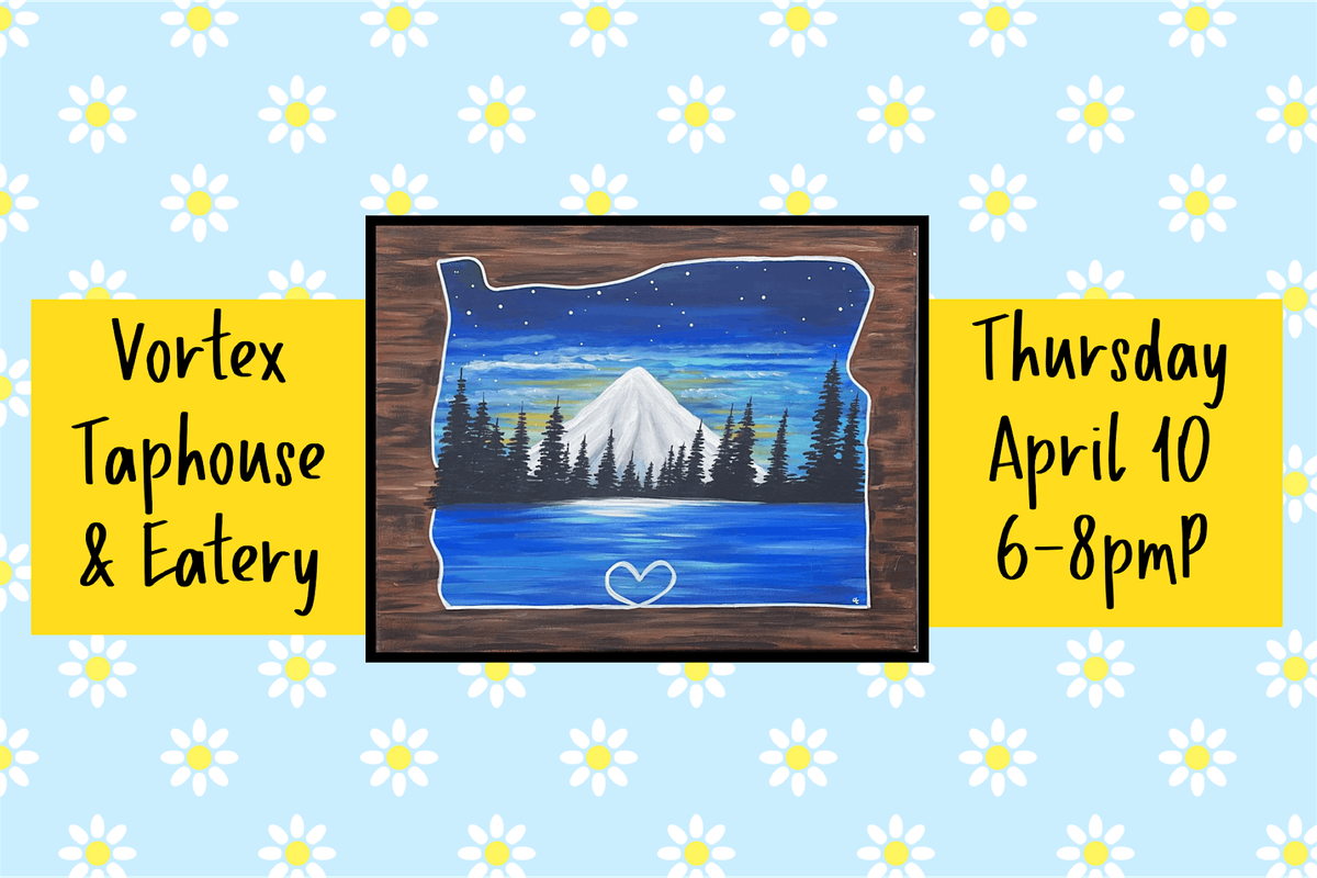 Paint Night at Vortex Taphouse & Eatery