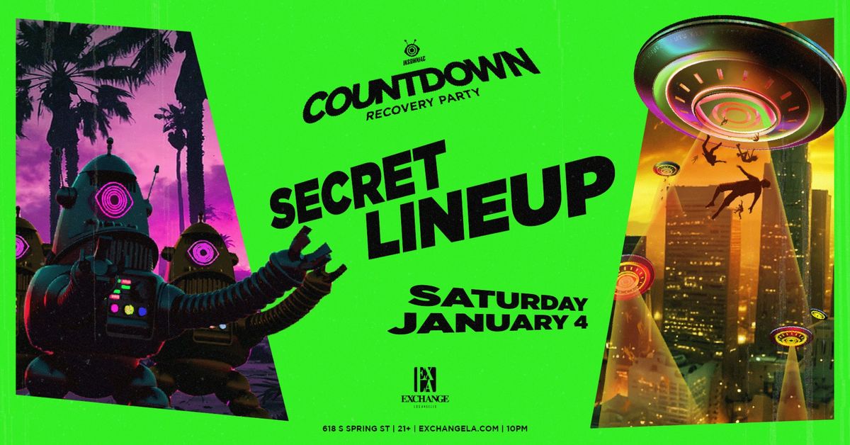 Countdown Recovery Party at Exchange LA