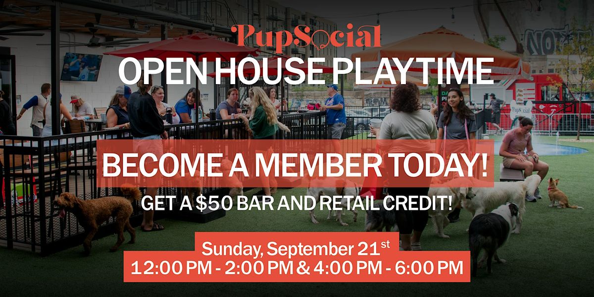 OPEN HOUSE PLAYTIME - AFTERNOON