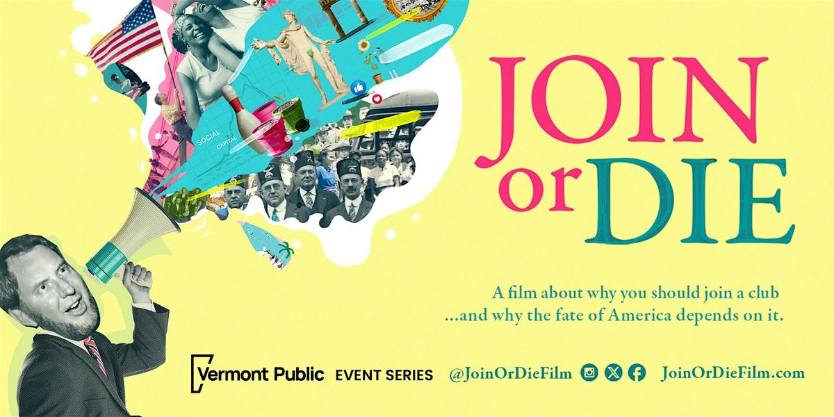 Brattleboro | "Join or Die" Film screening and community-building mixer