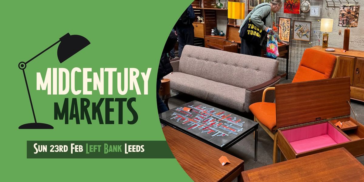 Leeds Midcentury Home Market