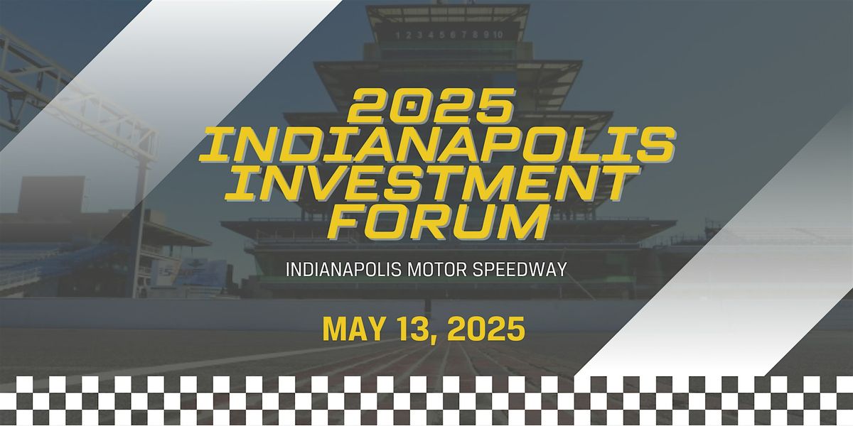 2025 CFA Indianapolis Investment Forum