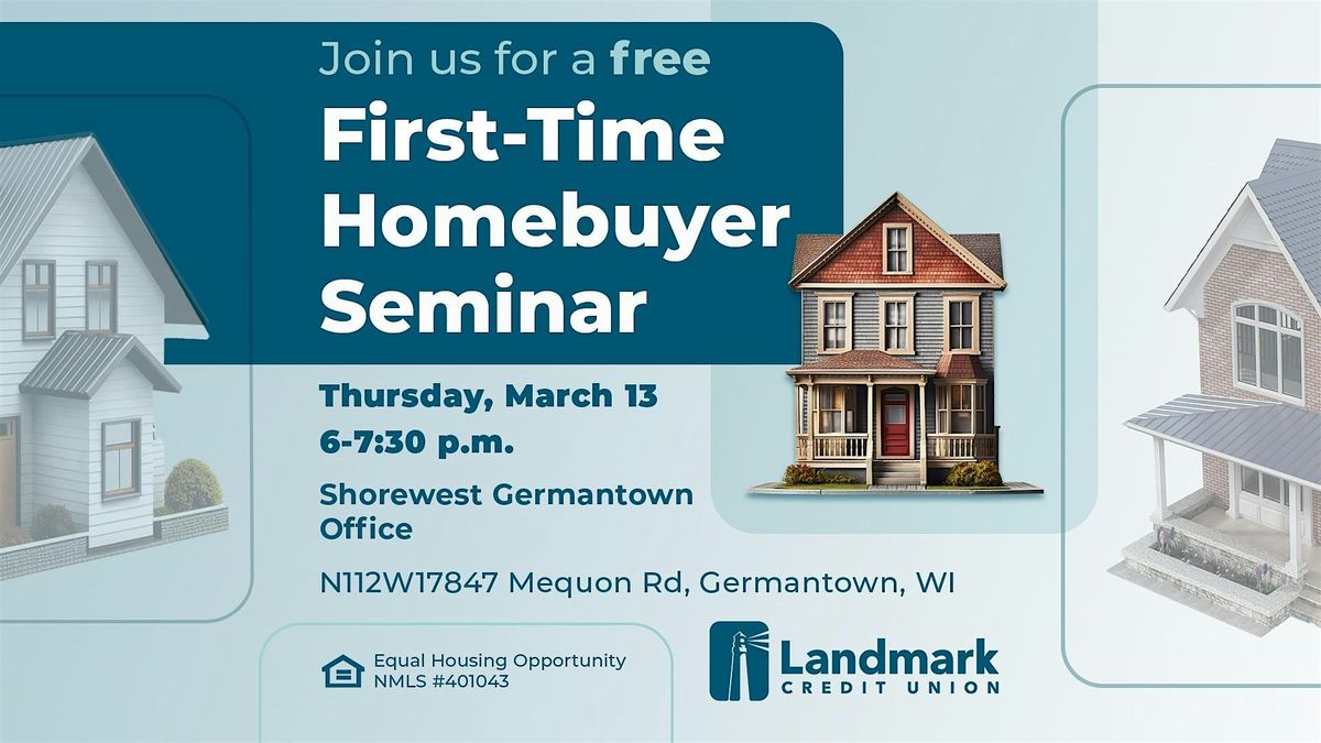 First-Time Homebuyer Seminar