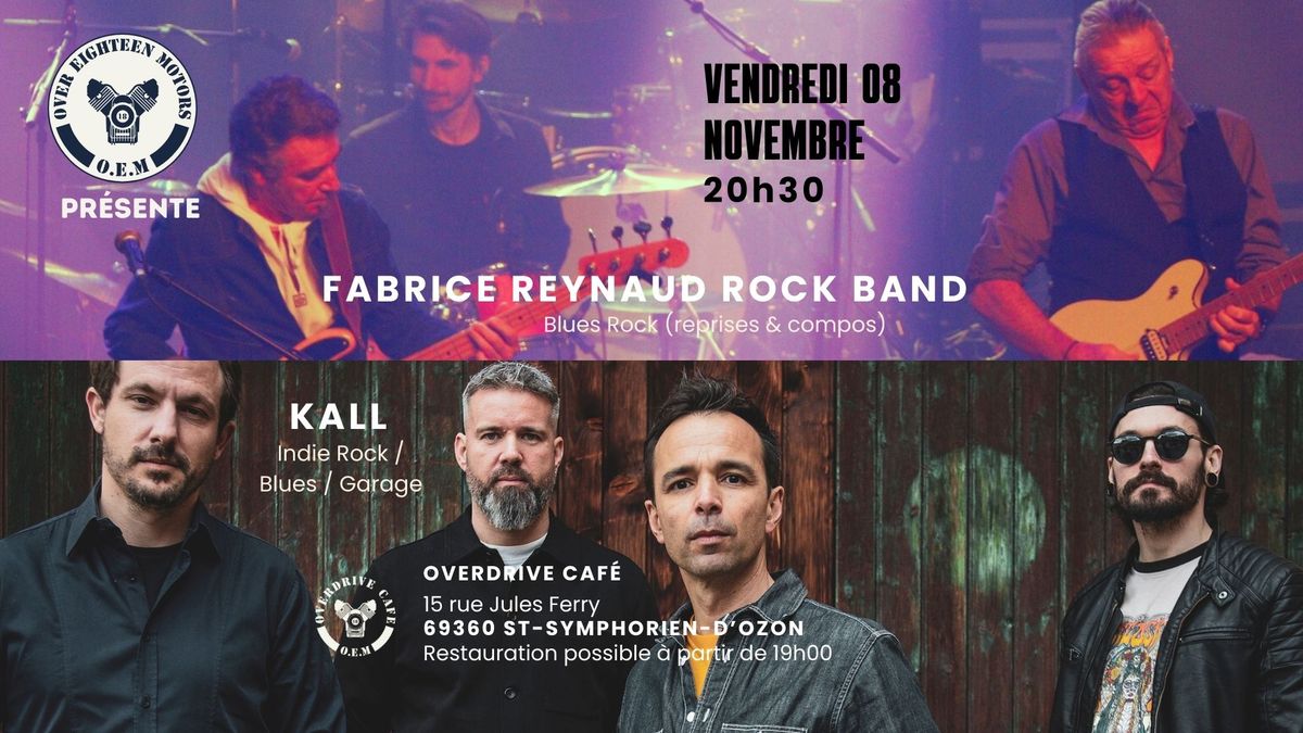 Concert Fabrice Reynaud Rock Band + Kall | St-Symphorien-d'Ozon