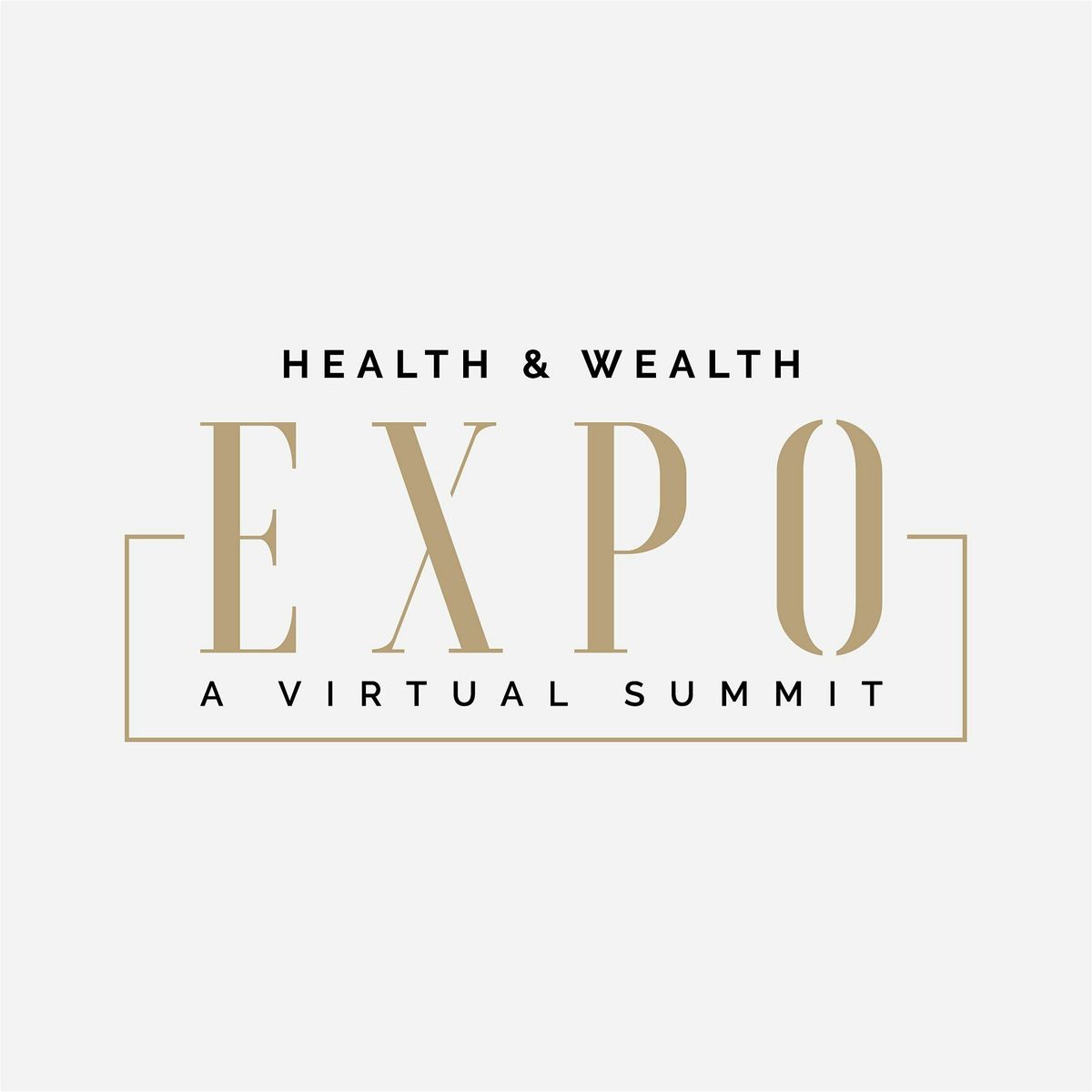 Health & Wealth Expo: A Virtual Summit