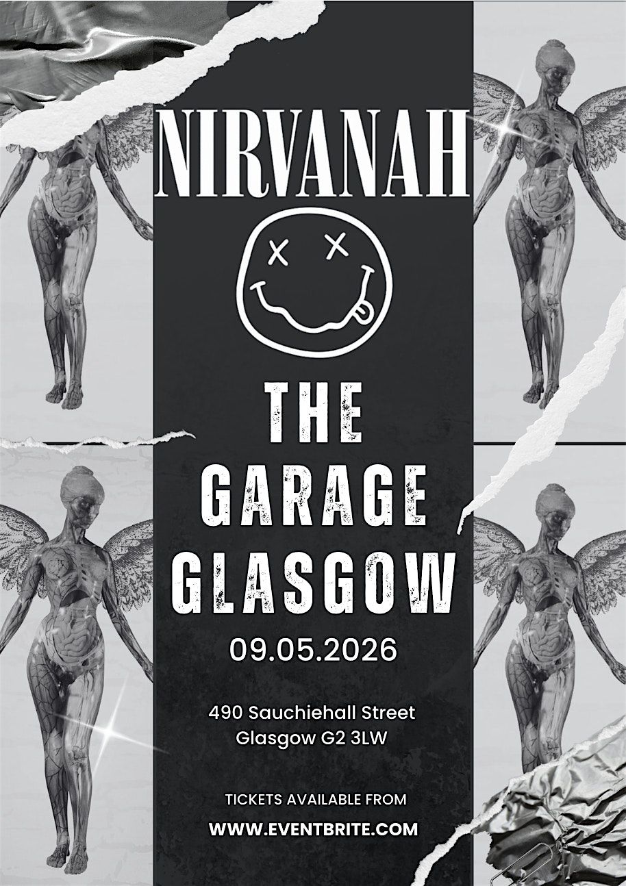 Nirvanah Live @ The Garage Glasgow