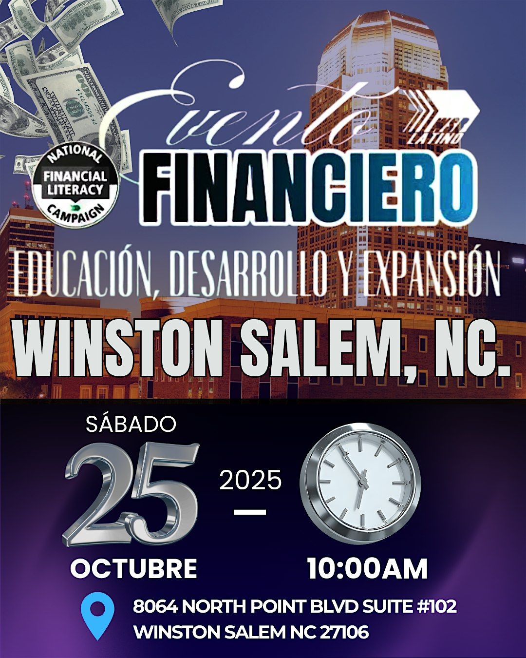 \ufe0f GRAN EVENTO FINANCIERO \u2013 WINSTON SALEM, NC
