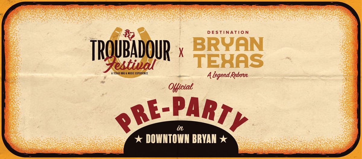 Troubadour Festival Official Pre-Party \u2013 Free Show