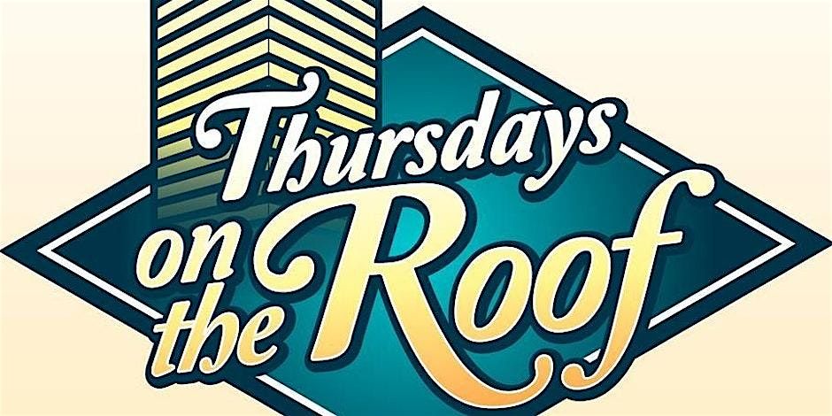 Thursday Rooftop  Juneteenth Celebration 2025