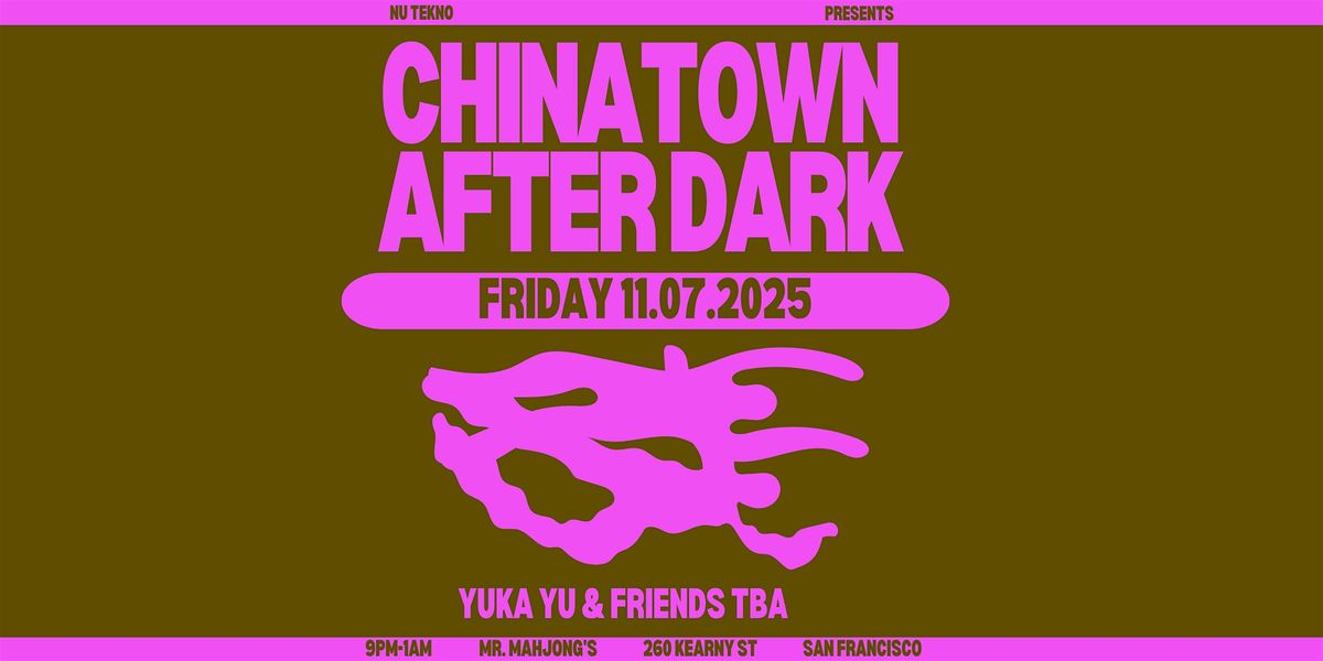 Chinatown After Dark