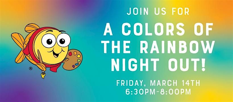 Colors of the Rainbow Family Night Out!