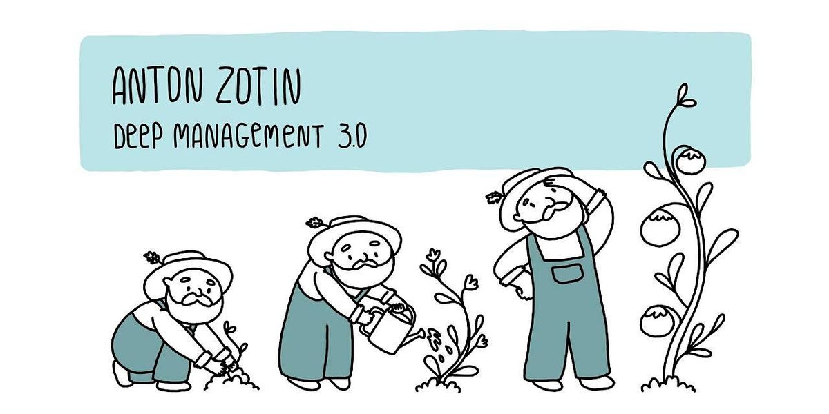 Deep Management 3.0
