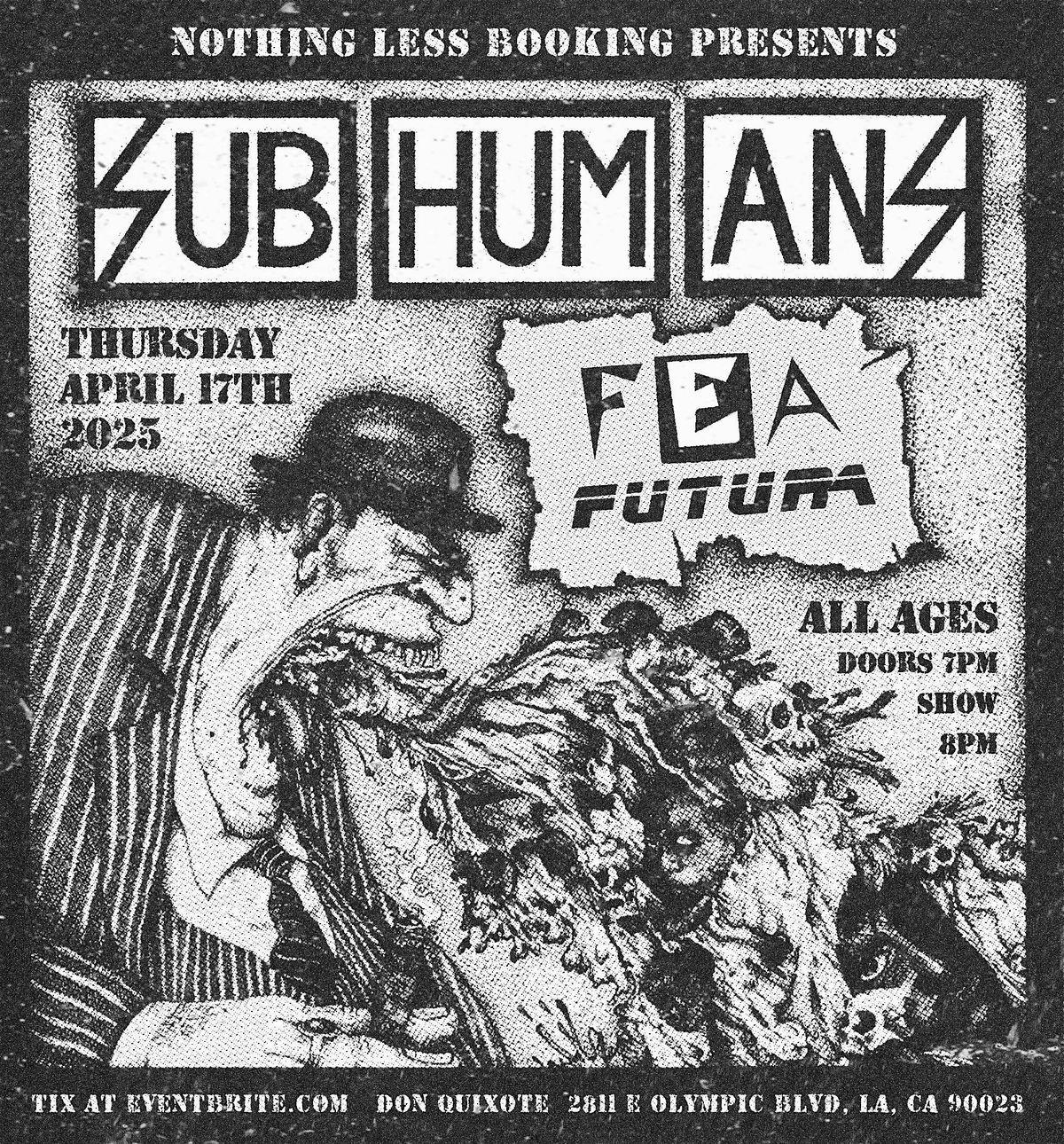 SUBHUMANS (Only L.A. Show)