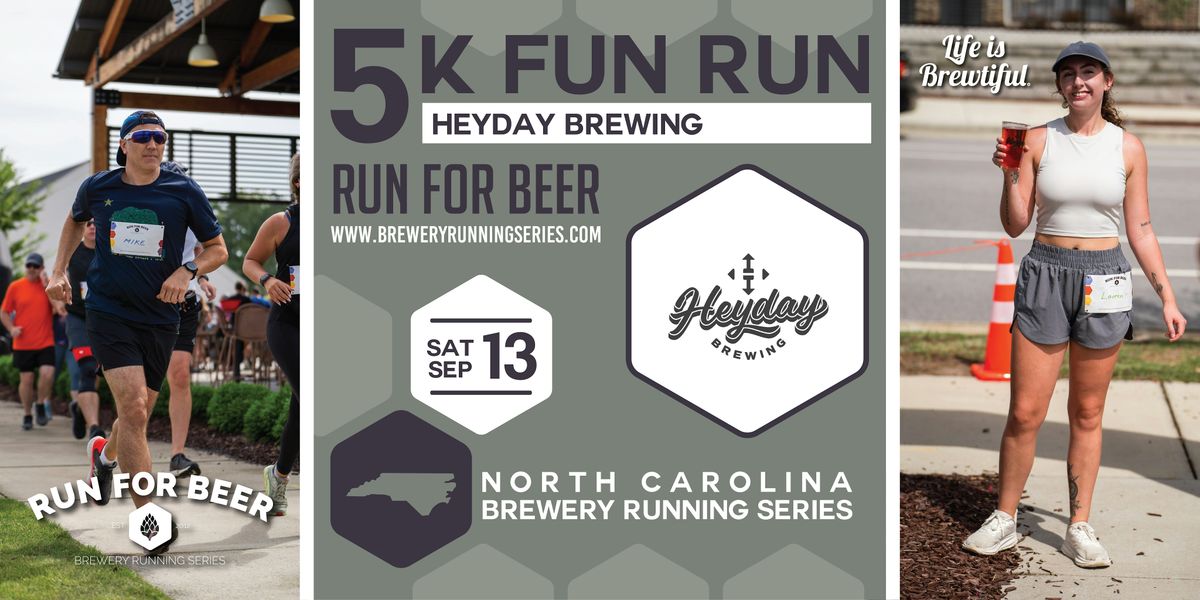 5K Beer Run x Heyday Brewing | 2025 NC Brewery Running Series