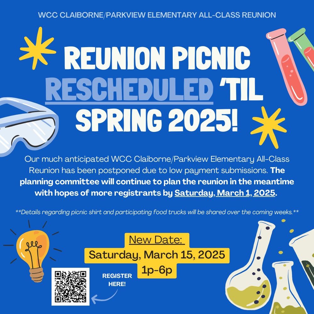 W.C.C. Claiborne\/Parkview Elementary All-Class Reunion Picnic