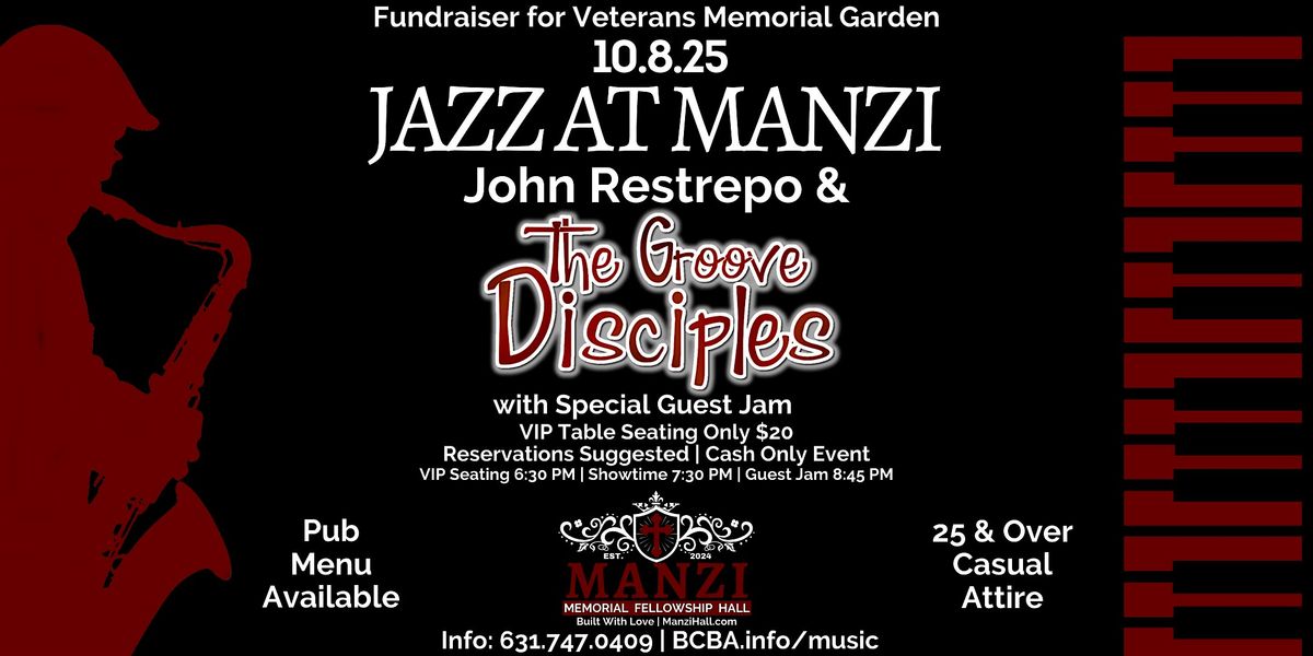 John Restrepo & The Groove Disciples All Star Jazz Jam