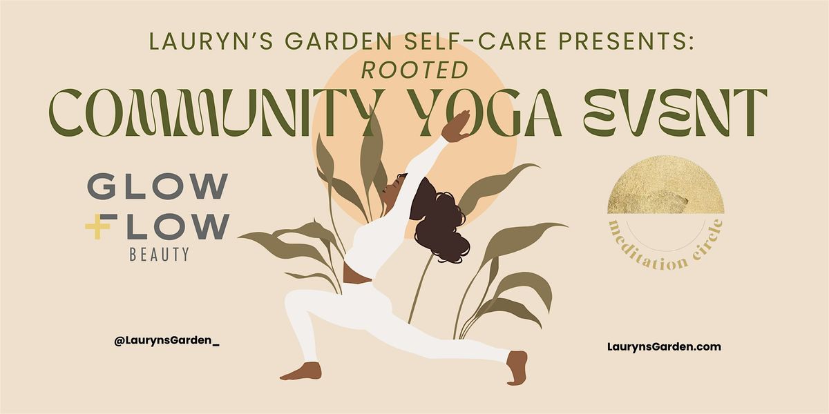 "ROOTED" Community Yoga Event