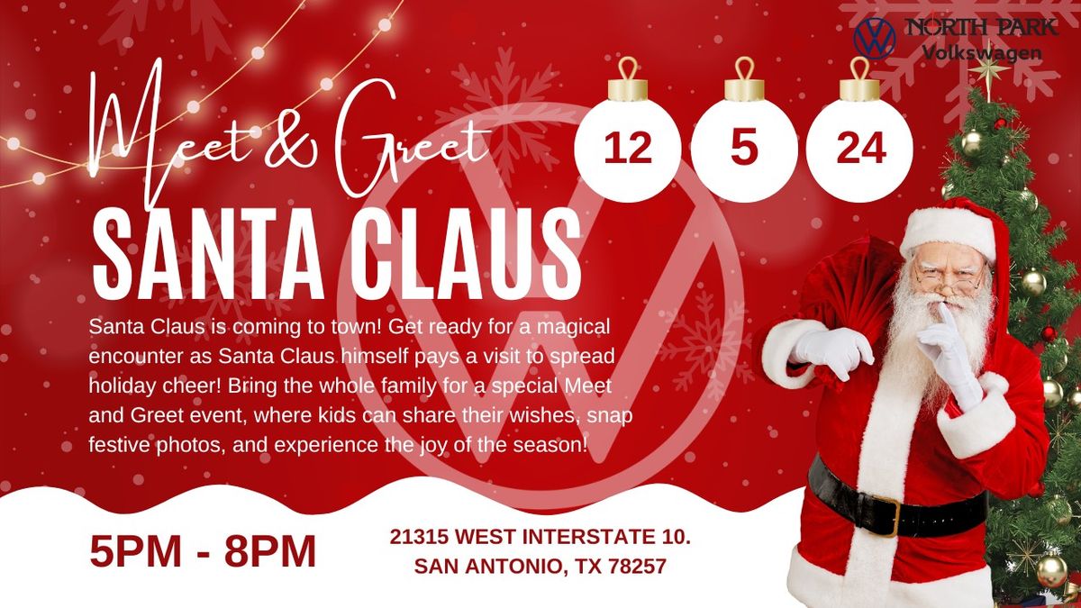 Santa is coming to North Park Volkswagen!