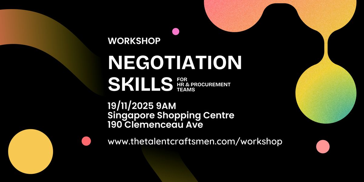 Negotiation Skills - A Workshop for  HR & Procurement Teams