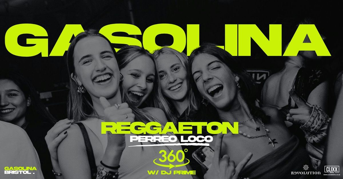 Gasolina Bristol \ud83d\udd25 Perreo Loco x Reggaeton w\/ DJ Prime x 360