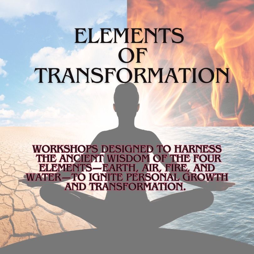 Elements of Transformation - Earth