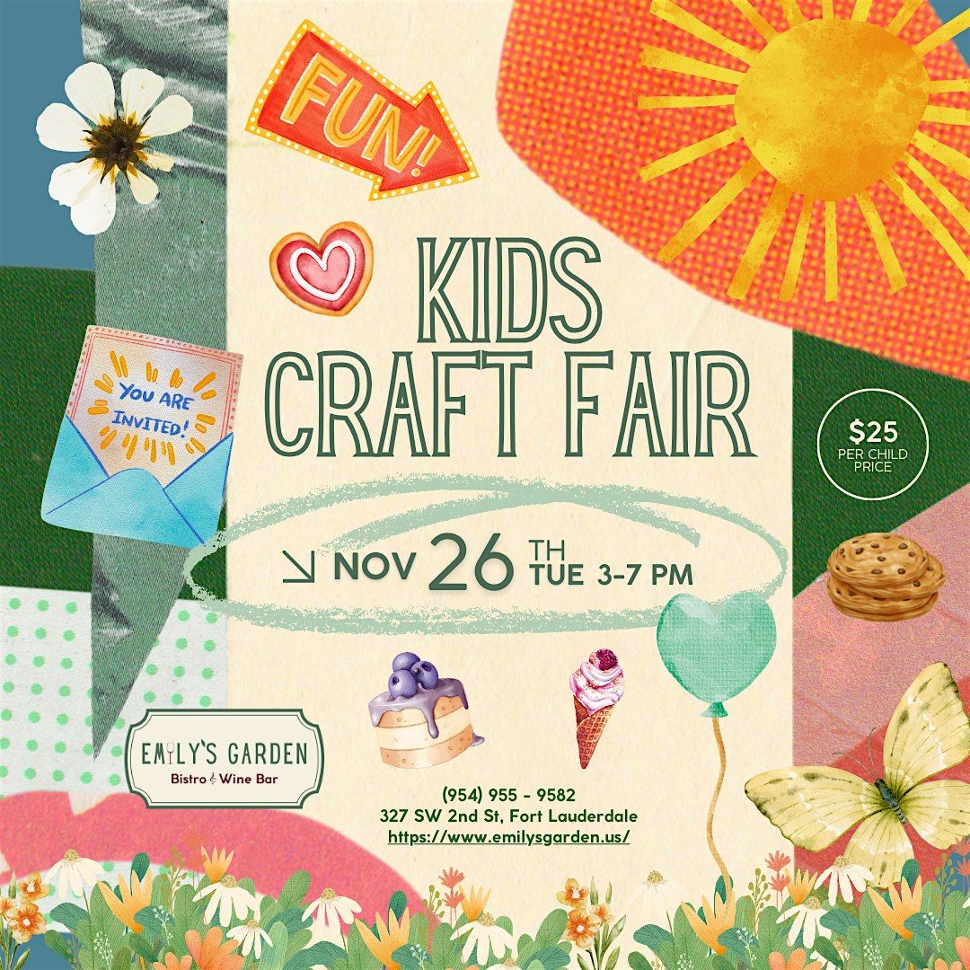 Kid's Craft Fair at Emily's Garden