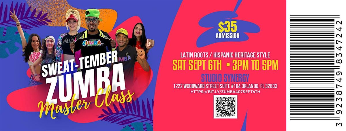 ZUMBA407 PRESENTS: Sweat-tember Zumba Master Class - Latin Roots Heritage