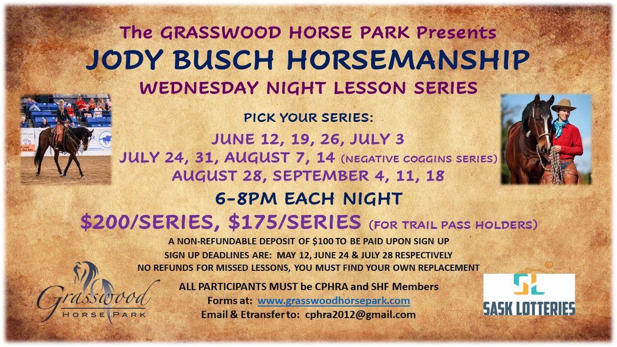 Jody Busch Horsemanship Lesson Series at the Grasswood Horse Park