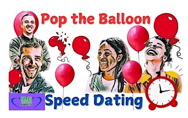 Pop the Balloon Speed Dating [Vendors Welcome]