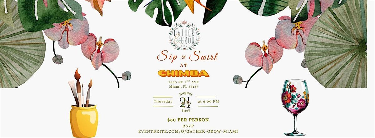 Sip & Swirl at Chimba