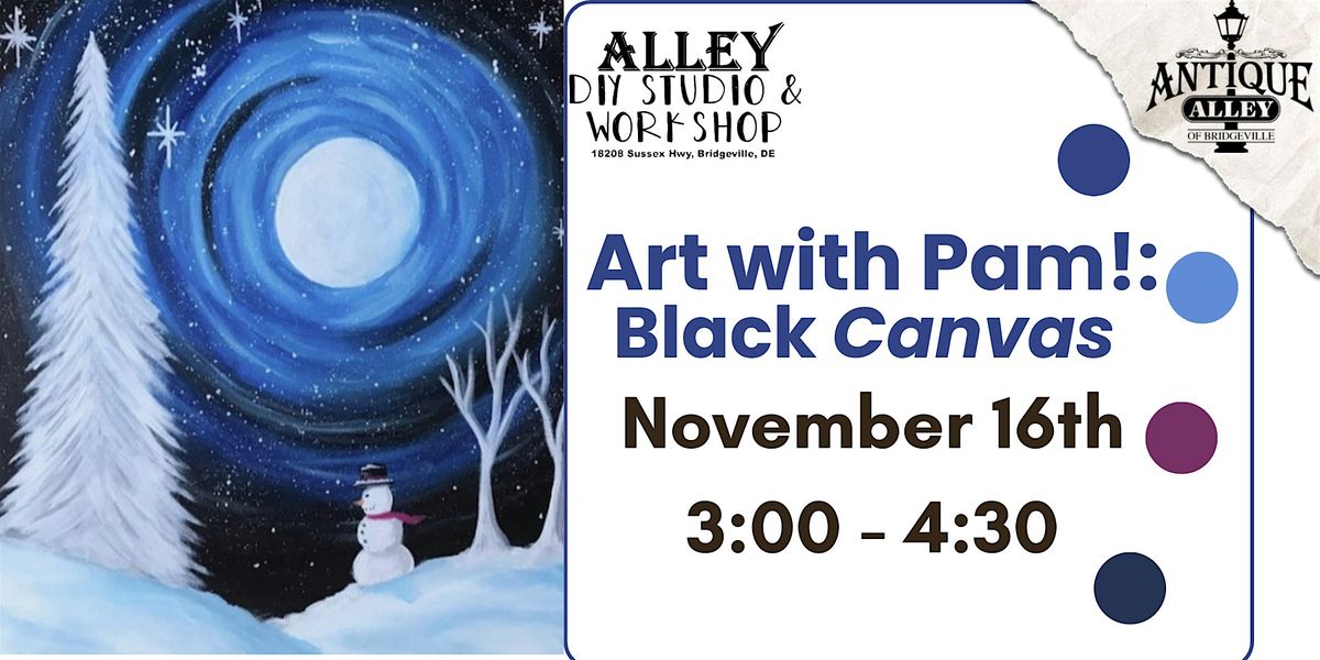 Art with Pam!: Black Canvas