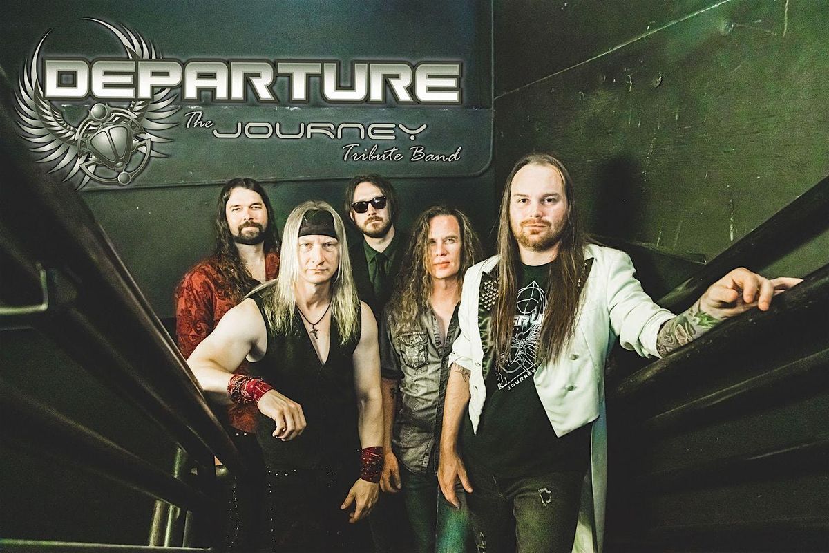 Departure (The Journey Tribute Band) w\/ Hit List (8PM)