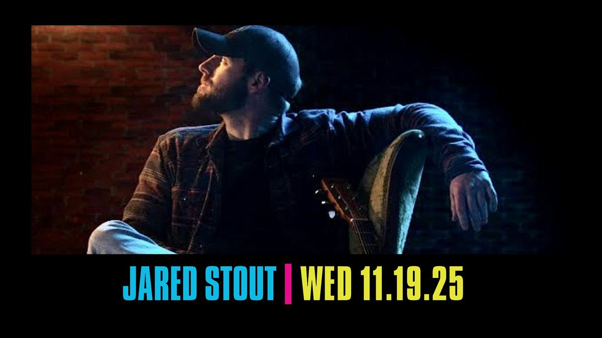 Harry's Sound + Stage Featuring Jared Stout