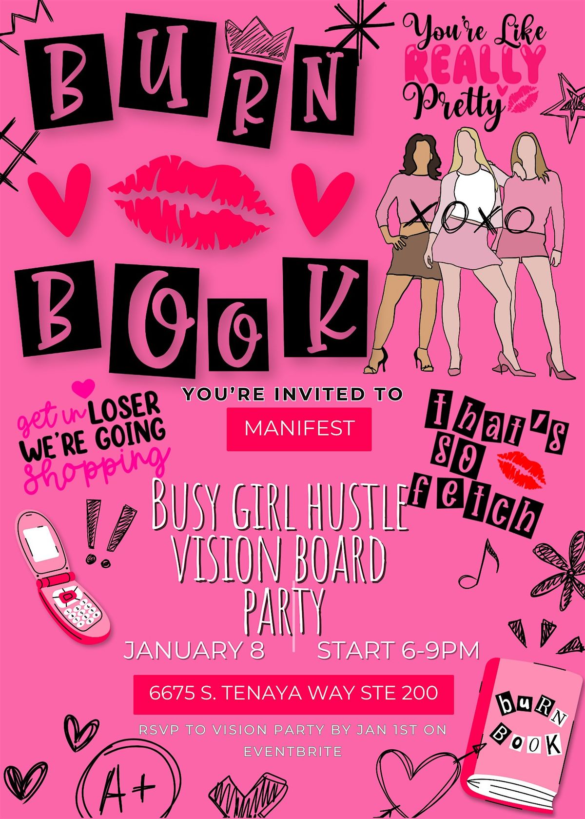 Busy Girl Hustle 5th Annual VISION BOARD PARTY : MEAN GIRL THEME