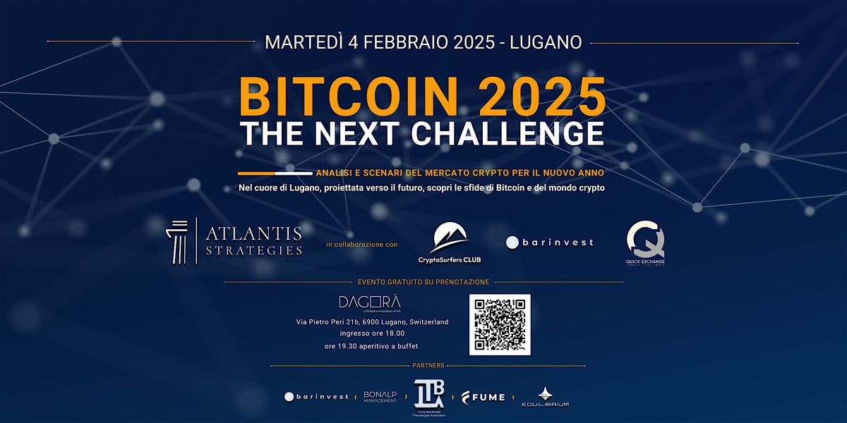 BITCOIN 2025 "The Next Challenge" - LUGANO