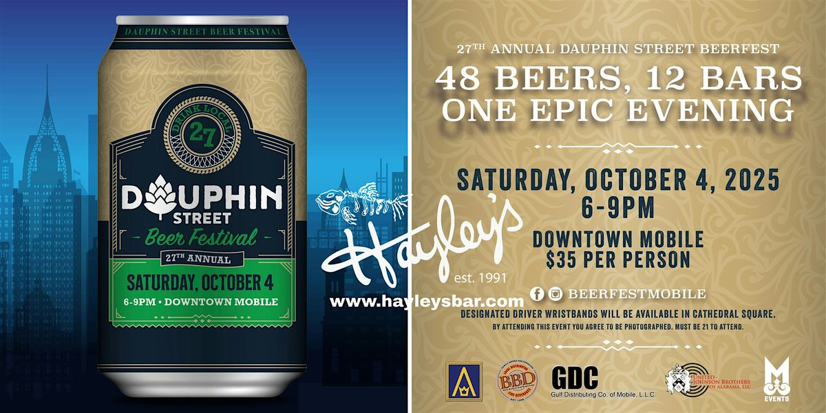 27th Annual Dauphin Street Beerfest starting at Hayley's bar