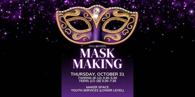 Tween Maker Space - Masks