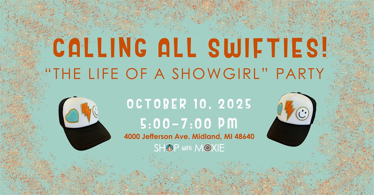 The Life of a Showgirl Party