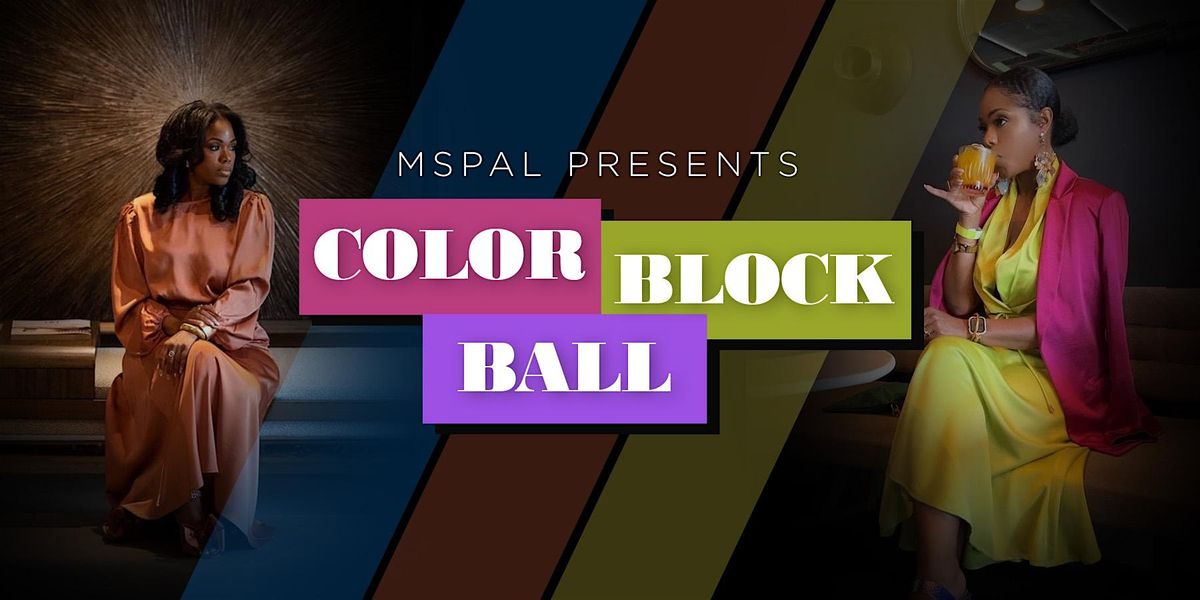 Color Block Ball 2025 : Glamour with Purpose, Fashion with Heart