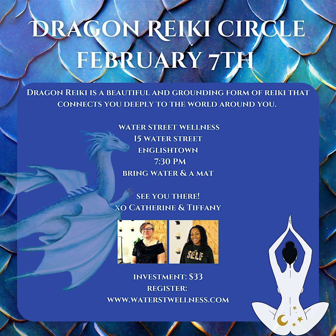 Dragon Reiki & Sound Bath Healing Circle