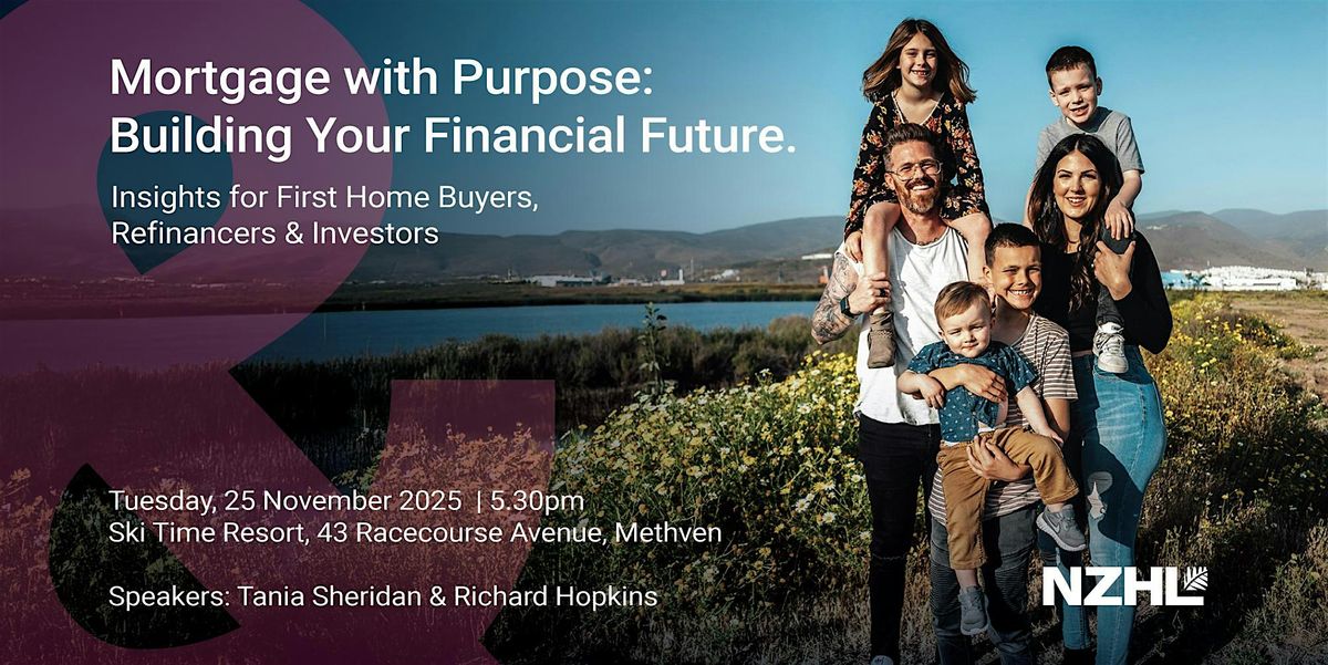 Mortgage with Purpose: Building Your Financial Future | Methven