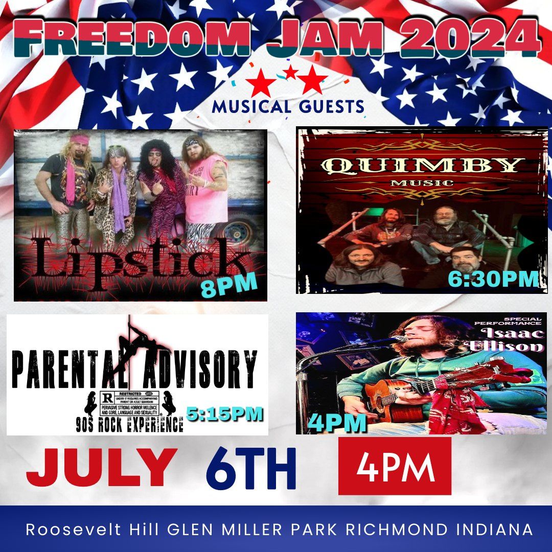 Fireworks, Freedom Jam, Lipstick 17th Anniversary Show