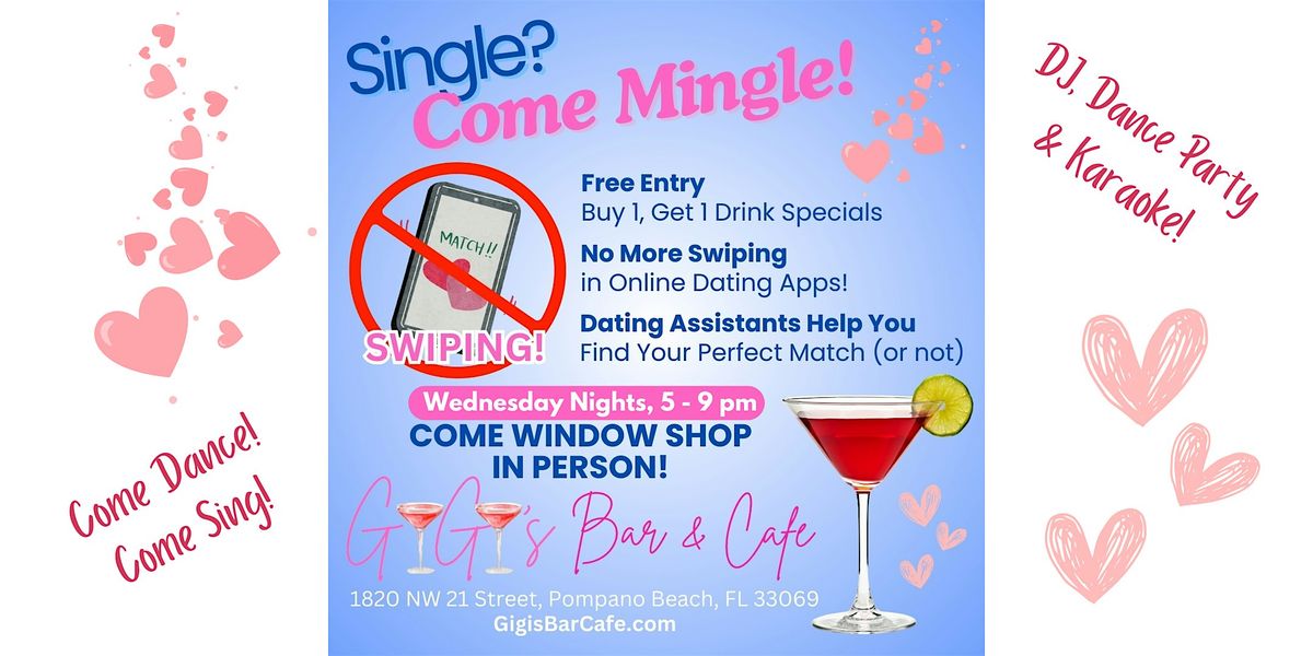 Singles Mingle, Karaoke & DJ Dance Party Wednesdays @ Gigi's Bar & Cafe