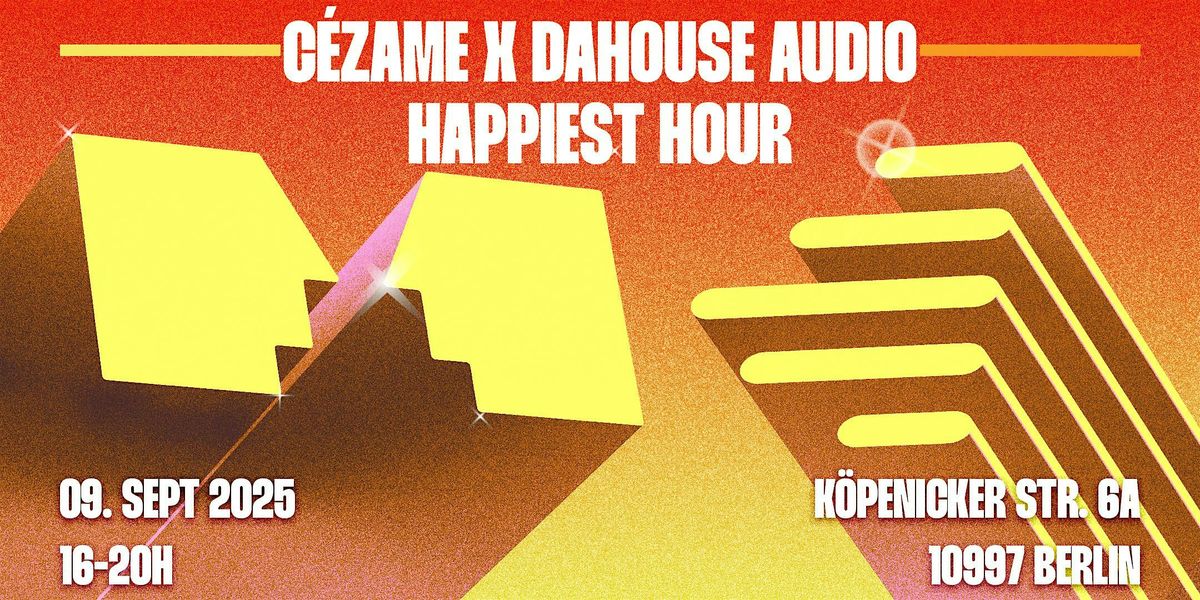 Happiest Hour | C\u00e9zame Music x DaHouse Audio