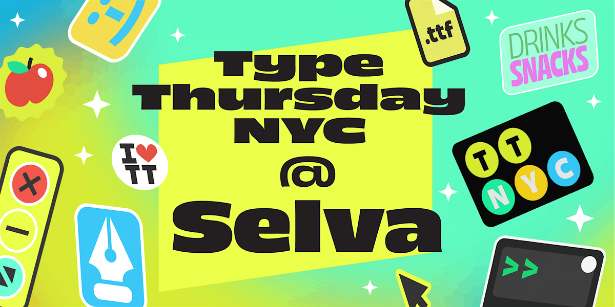 TypeThursdayNYC - February 13th 2025