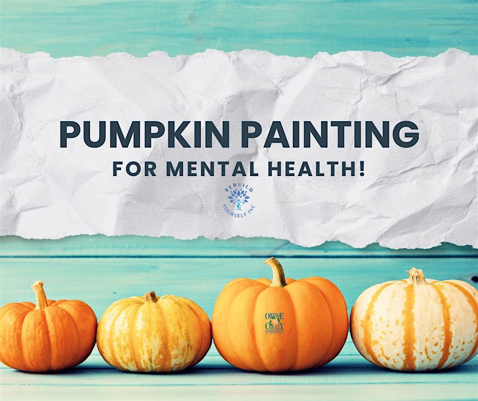 Pumpkin Painting for Mental Health!