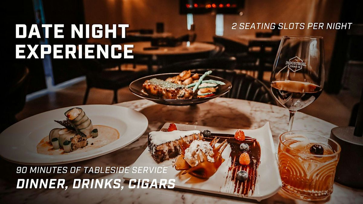 Date Night Experience at Industrial Cigar Co.